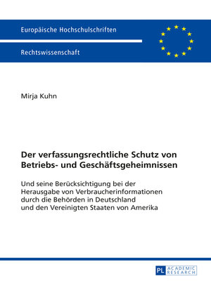 cover image of Der verfassungsrechtliche Schutz von Betriebs- und Geschaeftsgeheimnissen